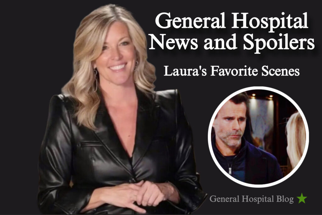Laura Wright’s favorite scenes