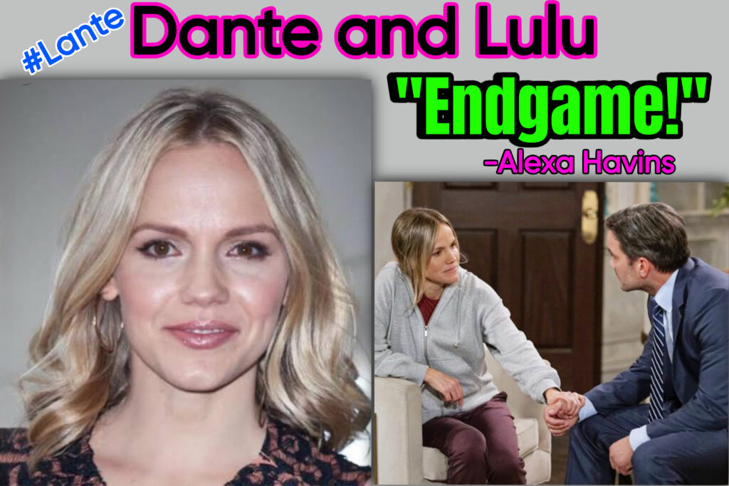 Alexa Havins comments on Dante and Lulu Alexa Havins comments on Dante and Lulu